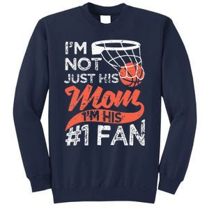 Mother Player Mothers Day Basketball Mom Number One Fan Tall Sweatshirt