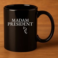 Madam President 11oz C Handle Ceramic Mug