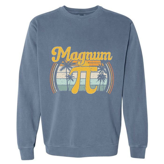 Magnum Pi Math Pi Day Retro Garment-Dyed Sweatshirt