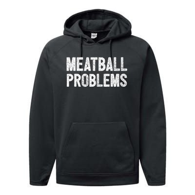 Meatball Problems Performance Fleece Hoodie