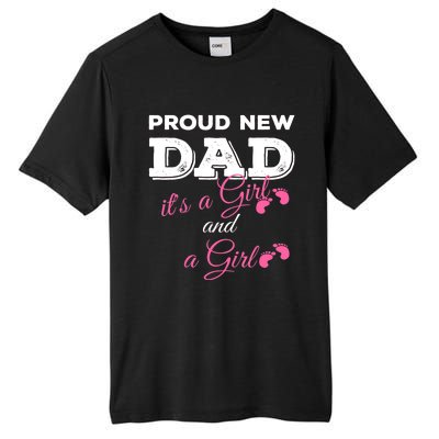 Mens Proud New Dad It's A Girl And Girl Gift Twin Girls Daddy Tall Fusion ChromaSoft Performance T-Shirt