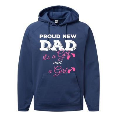 Mens Proud New Dad It's A Girl And Girl Gift Twin Girls Daddy Performance Fleece Hoodie