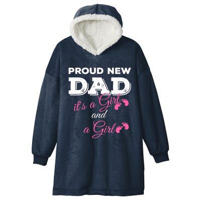 Mens Proud New Dad It's A Girl And Girl Gift Twin Girls Daddy Hooded Wearable Blanket