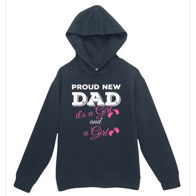 Mens Proud New Dad It's A Girl And Girl Gift Twin Girls Daddy Urban Pullover Hoodie