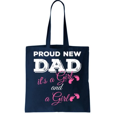 Mens Proud New Dad It's A Girl And Girl Gift Twin Girls Daddy Tote Bag