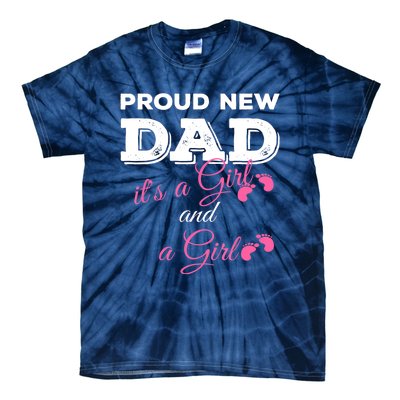 Mens Proud New Dad It's A Girl And Girl Gift Twin Girls Daddy Tie-Dye T-Shirt