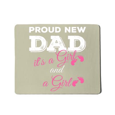 Mens Proud New Dad It's A Girl And Girl Gift Twin Girls Daddy Mousepad