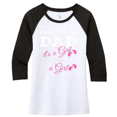 Mens Proud New Dad It's A Girl And Girl Gift Twin Girls Daddy Women's Tri-Blend 3/4-Sleeve Raglan Shirt