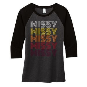 Missy Personalized Name Retro Missy 70S Women's Tri-Blend 3/4-Sleeve Raglan Shirt