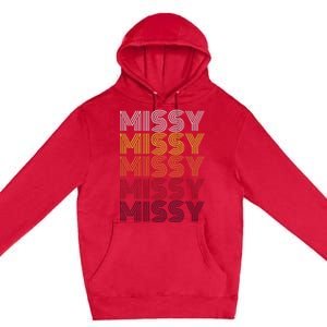 Missy Personalized Name Retro Missy 70S Premium Pullover Hoodie