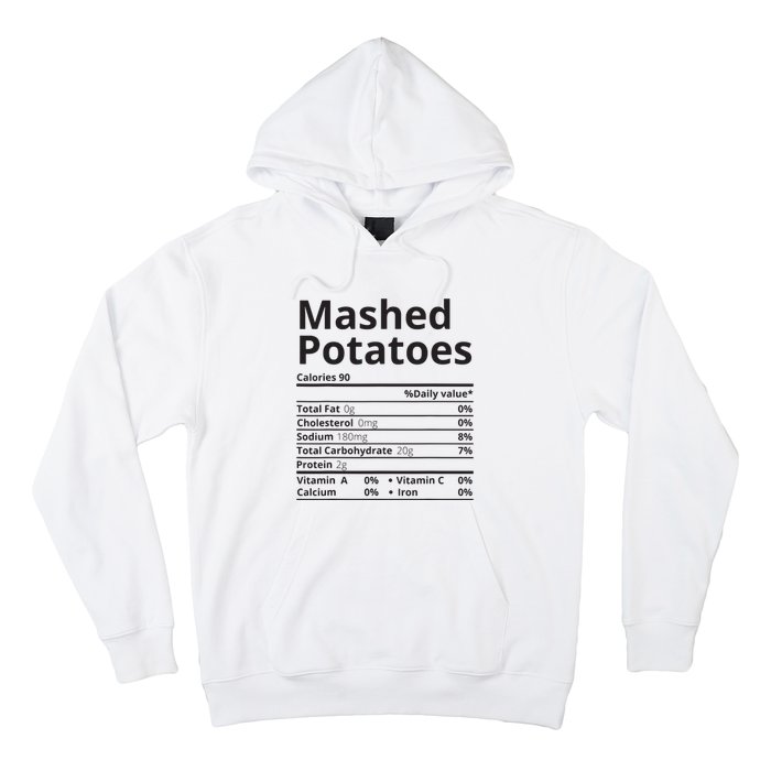 Mashed Potatoes Nutrition Facts Thanksgiving Christmas Hoodie