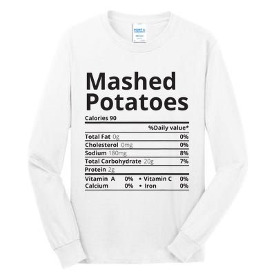 Mashed Potatoes Nutrition Facts Thanksgiving Christmas Tall Long Sleeve T-Shirt