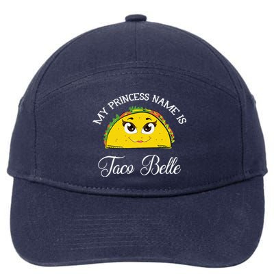 My Princess Name Is Taco Belle Funny Pun Cinco De Mayo 7-Panel Snapback Hat