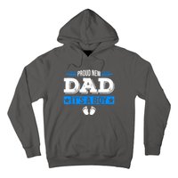 Men Proud New Dad Its A Cute Father's Day Baby Hoodie