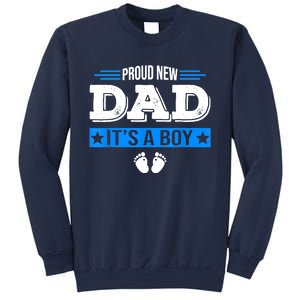 Men Proud New Dad Its A Cute Father's Day Baby Sweatshirt