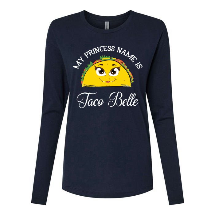 My Princess Name Is Taco Belle Funny Pun Cinco De Mayo Womens Cotton Relaxed Long Sleeve T-Shirt