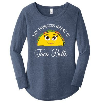 My Princess Name Is Taco Belle Funny Pun Cinco De Mayo Women's Perfect Tri Tunic Long Sleeve Shirt