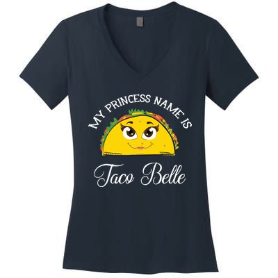 My Princess Name Is Taco Belle Funny Pun Cinco De Mayo Women's V-Neck T-Shirt