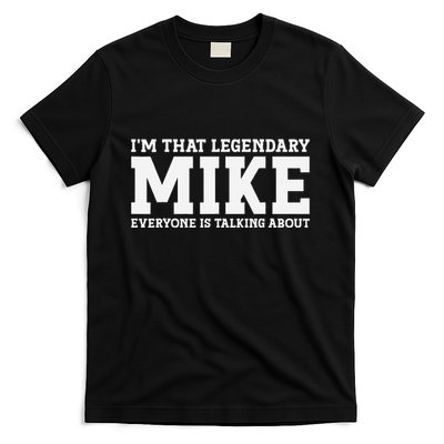 Mike Personal Name First Name Funny Mike T-Shirt