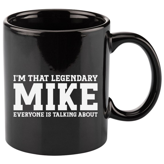 Mike Personal Name First Name Funny Mike 11oz C Handle Ceramic Mug