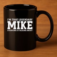Mike Personal Name First Name Funny Mike 11oz C Handle Ceramic Mug
