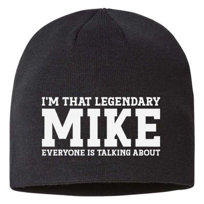 Mike Personal Name First Name Funny Mike Sustainable Beanie