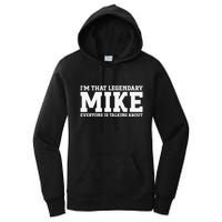 Mike Personal Name First Name Funny Mike Women's Pullover Hoodie