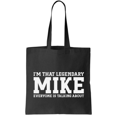 Mike Personal Name First Name Funny Mike Bag