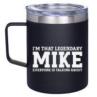 Mike Personal Name First Name Funny Mike 12oz Stainless Steel Coffee Mug