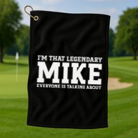 Mike Personal Name First Name Funny Mike Golf Towel