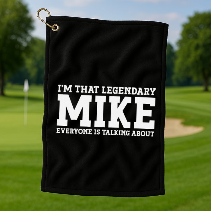 Mike Personal Name First Name Funny Mike Golf Towel