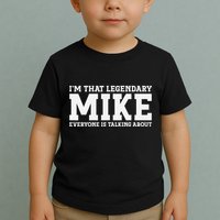 Mike Personal Name First Name Funny Mike Toddler T-Shirt