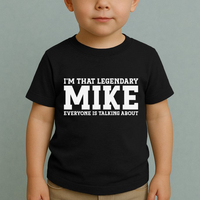Mike Personal Name First Name Funny Mike Toddler T-Shirt
