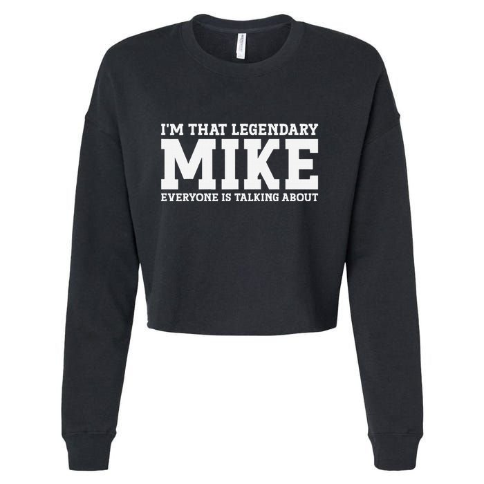 Mike Personal Name First Name Funny Mike Cropped Pullover Crew