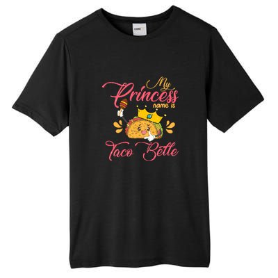 My Princess Name Is Taco Belle Funny Pun Cinco De Mayo Tall Fusion ChromaSoft Performance T-Shirt