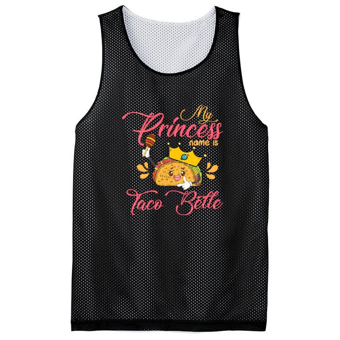 My Princess Name Is Taco Belle Funny Pun Cinco De Mayo Mesh Reversible Basketball Jersey Tank