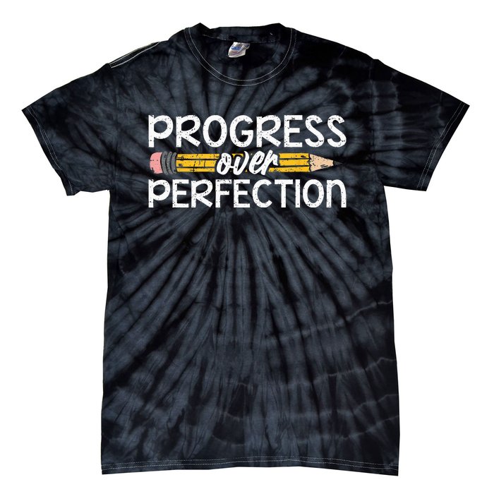 Motivational Progress Over Perfection Back To School Teacher Tie-Dye T-Shirt