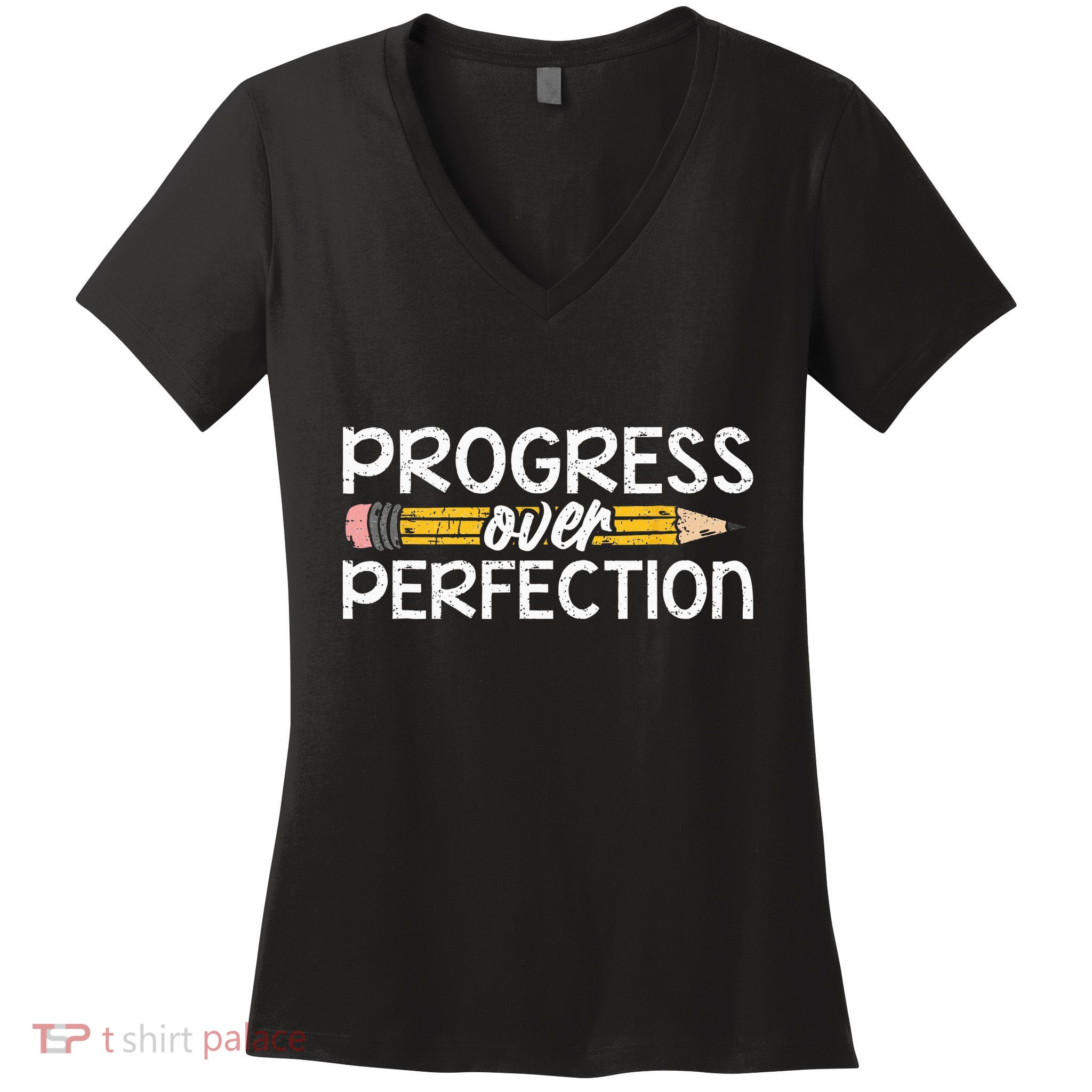 Motivational Progress Over Perfection Back To School Teacher Women's V-Neck T-Shirt