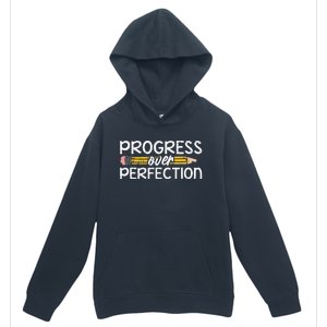 Motivational Progress Over Perfection Back To School Teacher Urban Pullover Hoodie