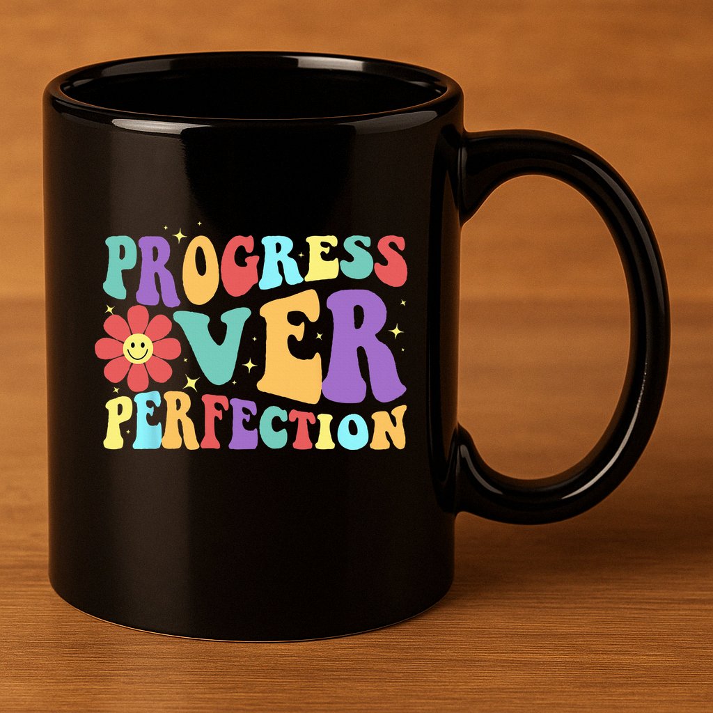 Motivational Progress Over Perfection Back To School Teacher 11oz C Handle Ceramic Mug