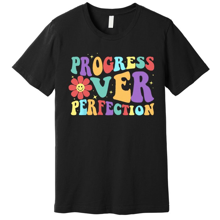 Motivational Progress Over Perfection Back To School Teacher Premium T-Shirt