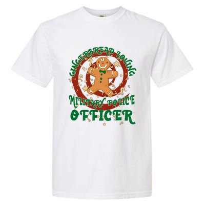 Military Police Officer Job Gingerbread Funny Xmas Cool Gift Garment-Dyed Heavyweight T-Shirt