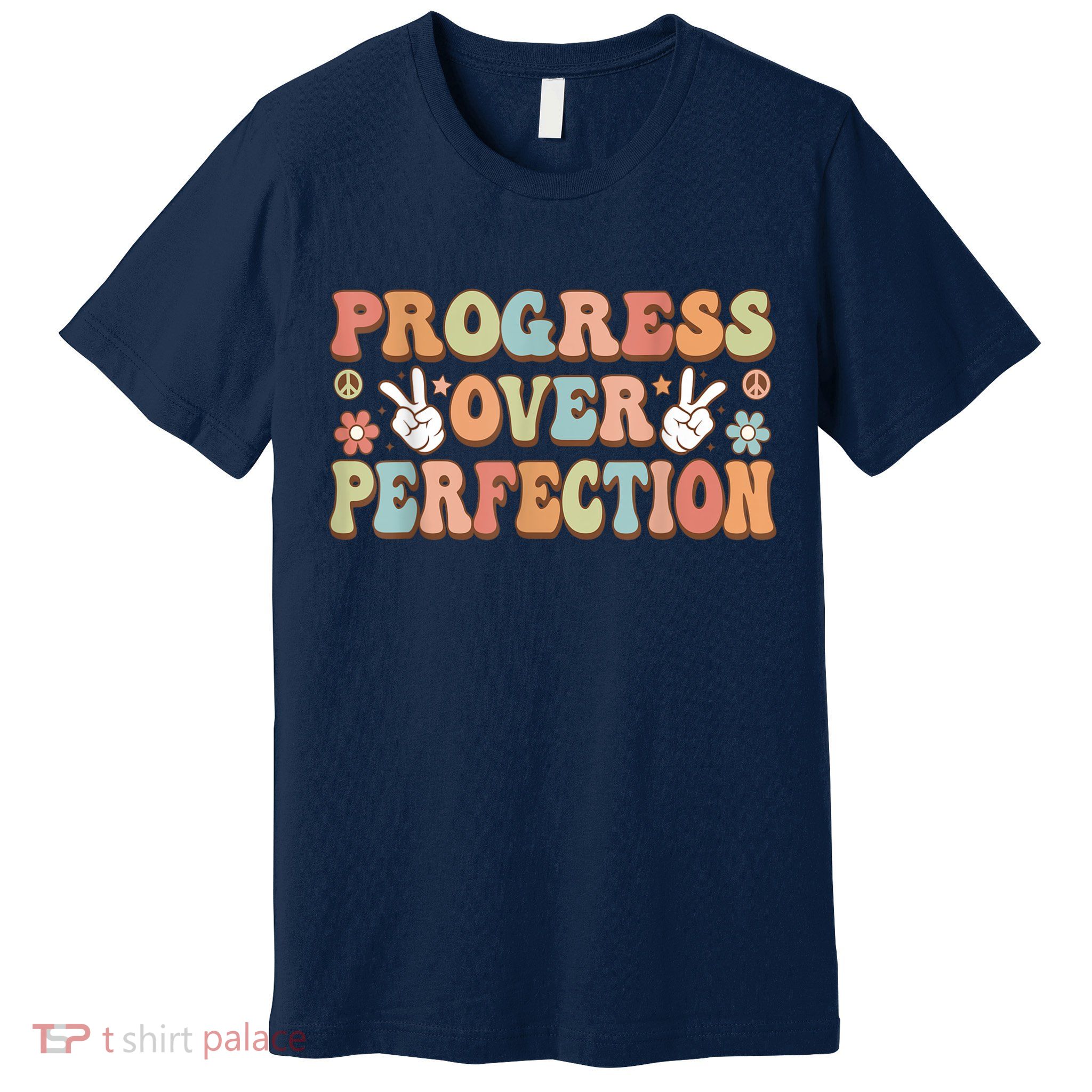 Motivational Progress Over Perfection Back To School Teacher Premium T-Shirt