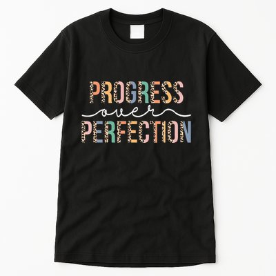 Motivational Progress Over Perfection Leopard Print Teacher Tall T-Shirt