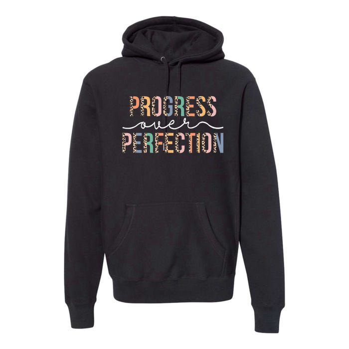 Motivational Progress Over Perfection Leopard Print Teacher Premium Hoodie