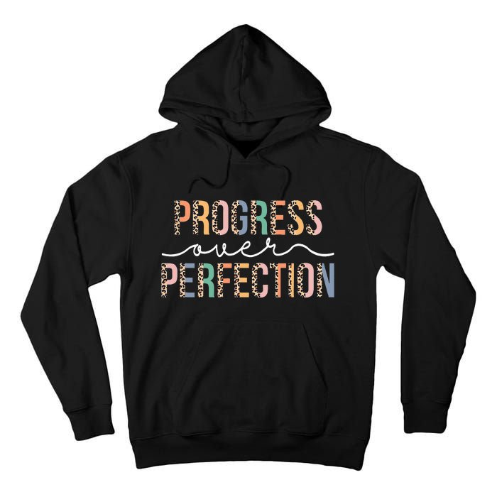 Motivational Progress Over Perfection Leopard Print Teacher Tall Hoodie