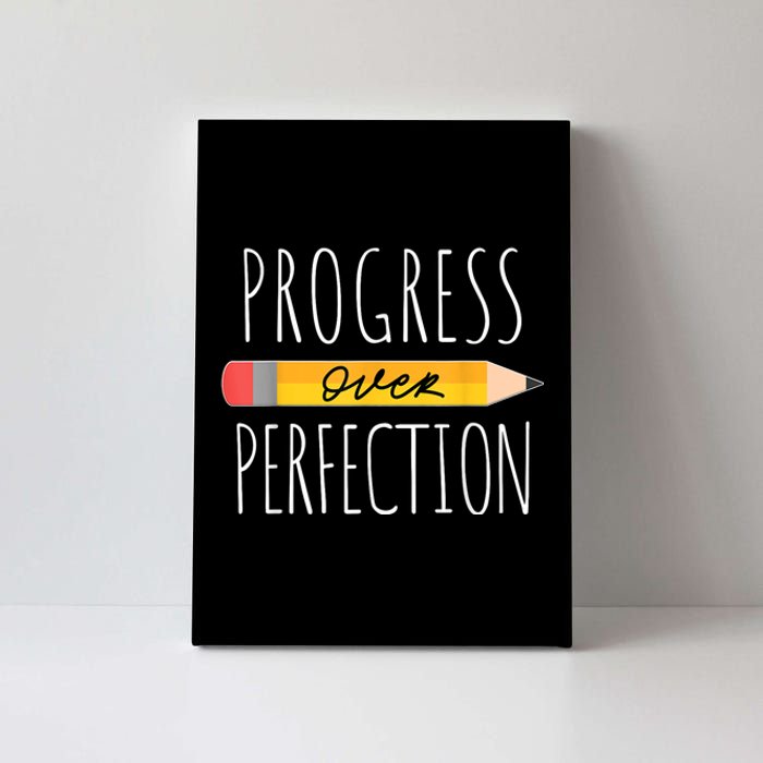 Motivational Progress Over Perfection Back To School Teacher Canvas