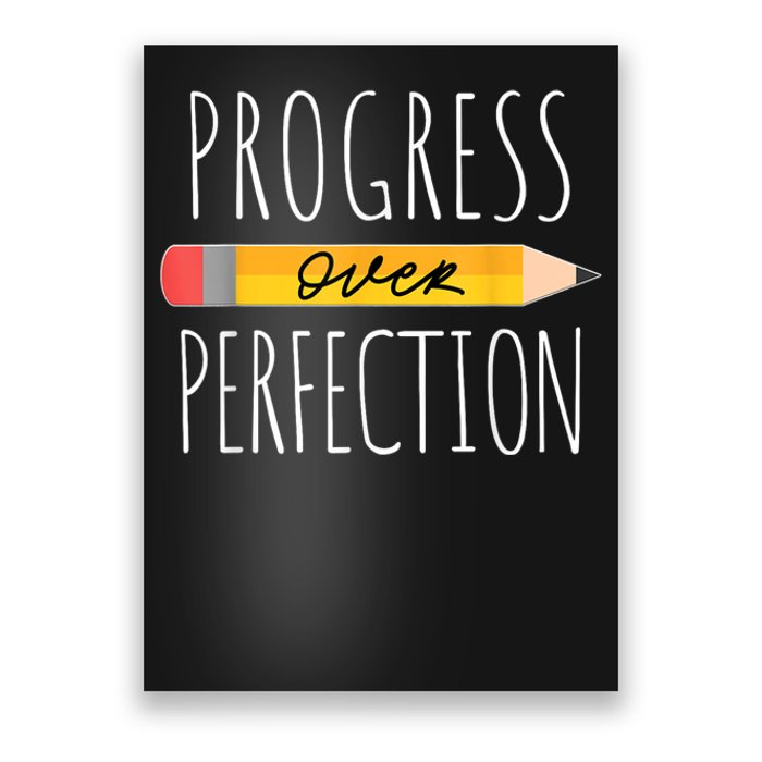 Motivational Progress Over Perfection Back To School Teacher Poster