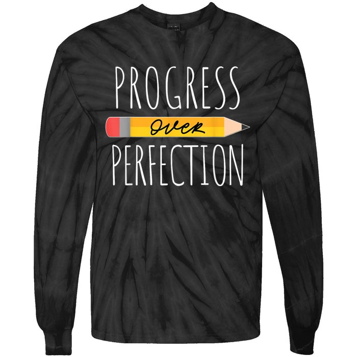 Motivational Progress Over Perfection Back To School Teacher Tie-Dye Long Sleeve Shirt