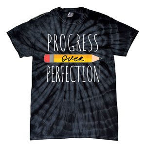 Motivational Progress Over Perfection Back To School Teacher Tie-Dye T-Shirt